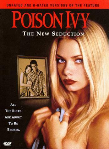 Poison Ivy: The New Seduction / Ядовитый плющ: Новое совращение