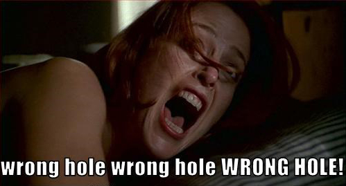 Wrong Hole / Не в ту дырку